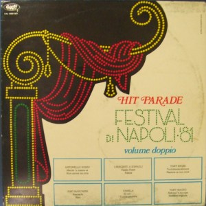 HIT PARADE FESTIVAL DI NAPOLI '81 2 LP